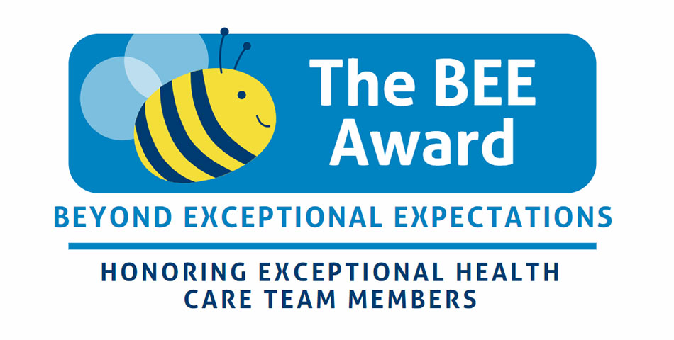 The BEE Award, Beyond Exceptional Expectations, Honoring exceptional health care team members